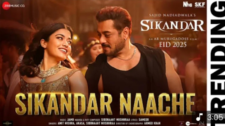 Sikandar Naache | Sikandar | Salman Khan & Rashmika Mandanna | JAM8, Amit Mishra, AKASA, Siddhaant M