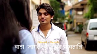 Download Lagu Vata Jaglelya Tuzya Bhovtali | वाटा जागलेल्या तुझ्या भोवतालि | {Slowed + Reverb} Marathi Song Download Lagu Vata Jaglelya Tuzya Bhovtali | वाटा जागलेल्या तुझ्या भोवतालि | {Slowed + Reverb} Marathi Song