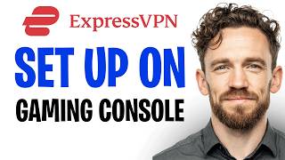 How to Set Up ExpressVPN on a Gaming Console (2026) | Step by Step Guide ✅
