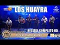 LOS HUAYRA | Recital Completo HD | Serenata a Cafayate 2019