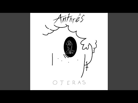 Anthrés - Ojeras