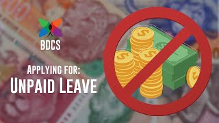 7 Applying for Unpaid Leave