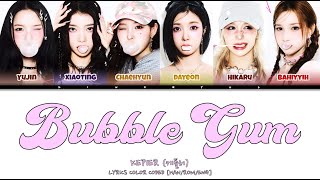 Download Lagu KEP1ER (케플러) - 'BUBBLE GUM' LYRICS COOLOR CODED [HAN/ROM/ENG] MP3
