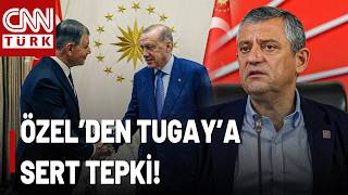 Dün Kefil Olmuştu, Bugün "Hain" Dedi! İşte Özgür Özel'in Cemil Tugay İçin Söyledikleri...