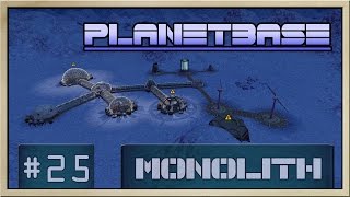 Planetbase - [The Pluto Inn - Part 25] - Monolith [60FPS]