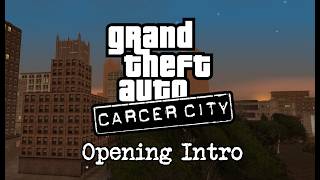 GTA Carcer City - Opening Intro