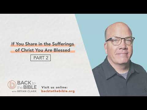 Hope Filled Living - If You Share in the Sufferings of Christ You Are Blessed pt. 2 - 21 of 25