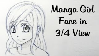 How to Draw Anime Girls in 3/4 View, Anime & Manga (Basics), Pigliicorn