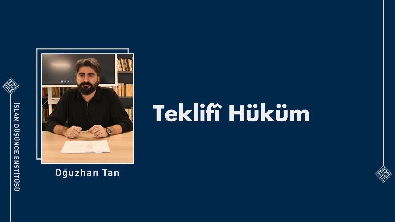 Oğuzhan Tan I Teklifî Hüküm