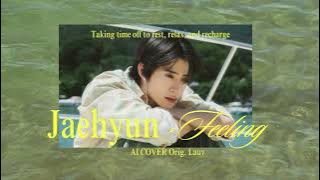 엔시티 재현 NCT JAEHYUN - Feeling (AI COVER) Orig.Lauv