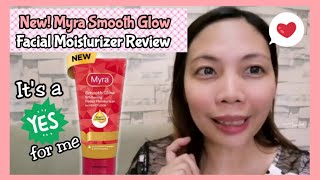 Myra Smooth Glow Whitening Facial Moisturizer For Moist Look Review Lhizzy Bernardo