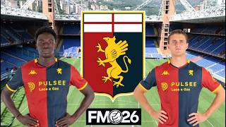Rebuilding GENOA | FM26 Rebuild  | Football Manager 26