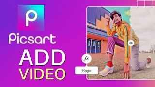 How to Add Video in Picsart 2025? screenshot 5