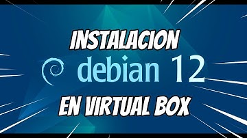 Instalación de Debian en VirtualBox | Paso a Paso
