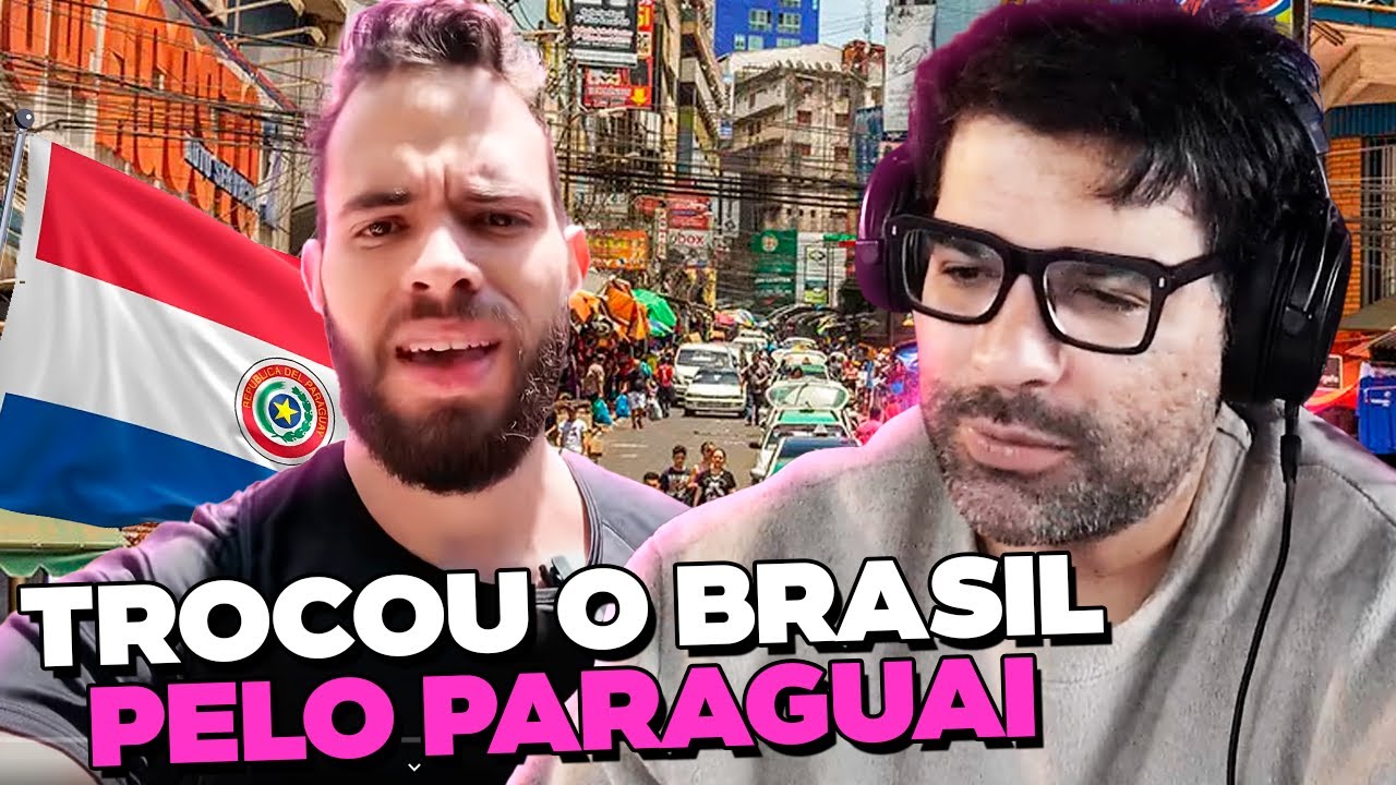 DROPOU O BRASIL PRA MORAR NO PARAGUAI KKKKKKKK