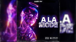 A LA MODE (CELORMX EDIT)