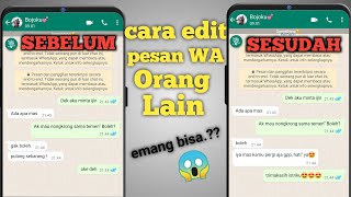 Cara Edit Pesan Wa Dari Orang Lain Gampang Banget
