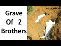 Grave of 2 brothers | True Story | Mohammad AlNaqwi