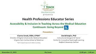 Health Professions Educator Series: Accessibility & Inclusion in Teaching Across the Medical ...