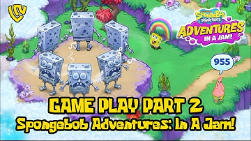 Part 2 Game Play | Spongebob Adventures IN A Jam!