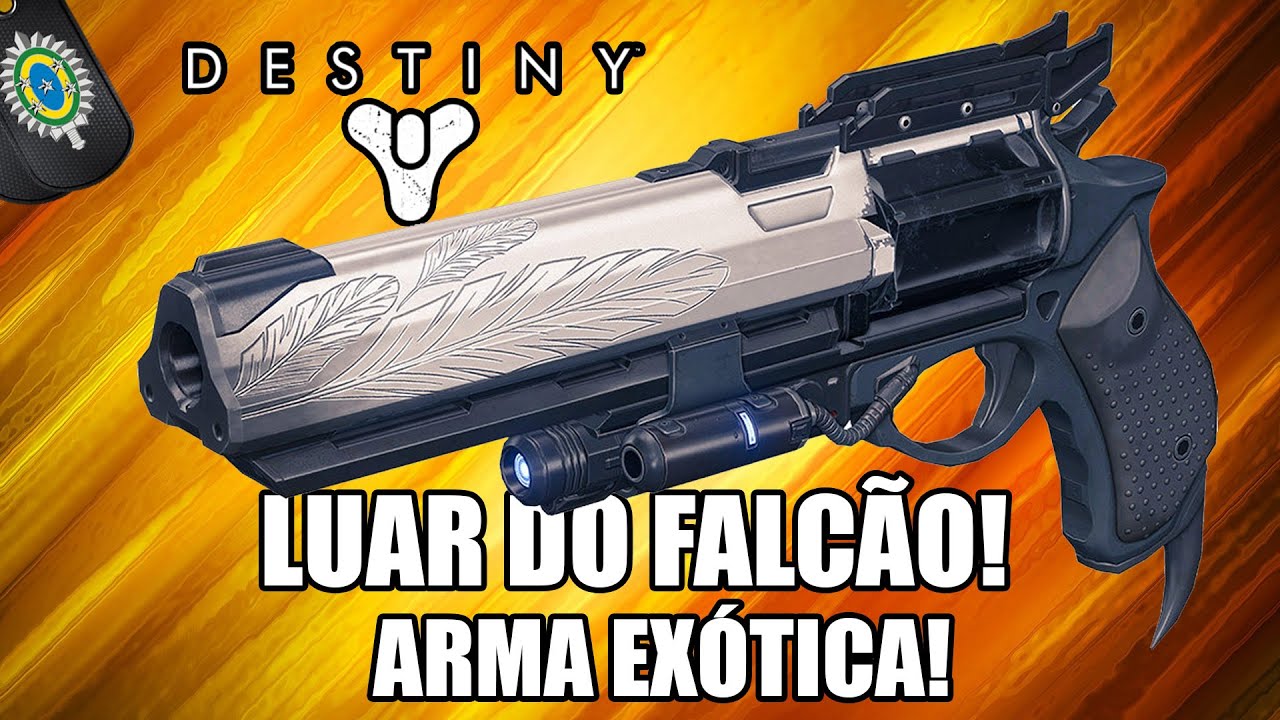 Destiny - LUAR DO FALCÃO! Arma Exótica!
