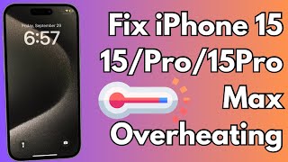 Fix Iphone 15 Pro Max Overheating Fix Overheating Issue In Iphone 1515Pro15Pro Max