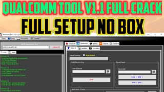 Qualcomm Tool V1.1 FULL CRACK AND FULL WORKING TOOL 2020