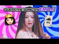 Guess the kpop songs by its emoji 2 kpop challenge
