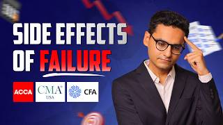 The Real Side Effects of Failure ACCA, CMA & CFA Exams