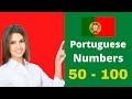 Learn Portuguese Numbers 50 to 100. Learn to count in Portuguese.Spoken Portuguese.