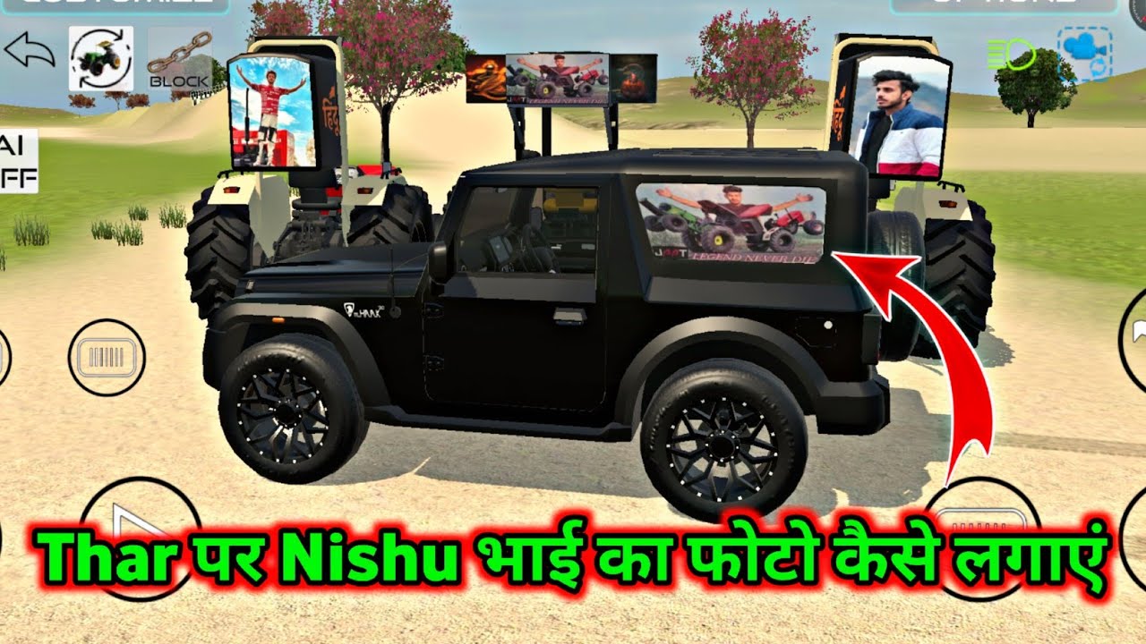 Thar par Nishu bhai ka photo kaise lagaye || Indian vehicles simulator 3d thar modification ||