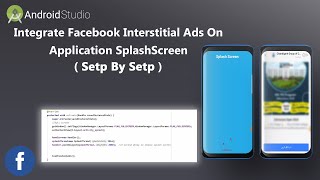 Facebook Interstitial Ads on Splash Screen.
