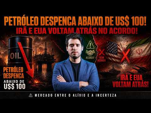 Petróleo despenca e volta a negociar abaixo de US$ 100, mas Irã e EUA voltam atrás em acordo