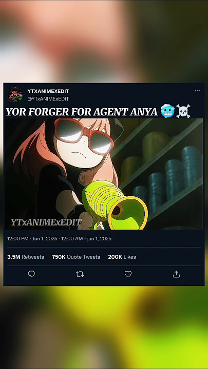 yor forger for agent anya  🥶☠️|| spy x family