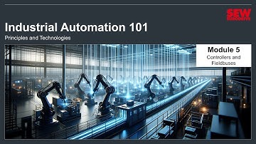Industrial Automation 101 Training – Module 5 – Controllers and Fieldbuses
