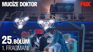 Mucize Doktor 25. Bölüm 1. Fragmanı