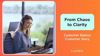 From Chaos to Clarity Customer Elation