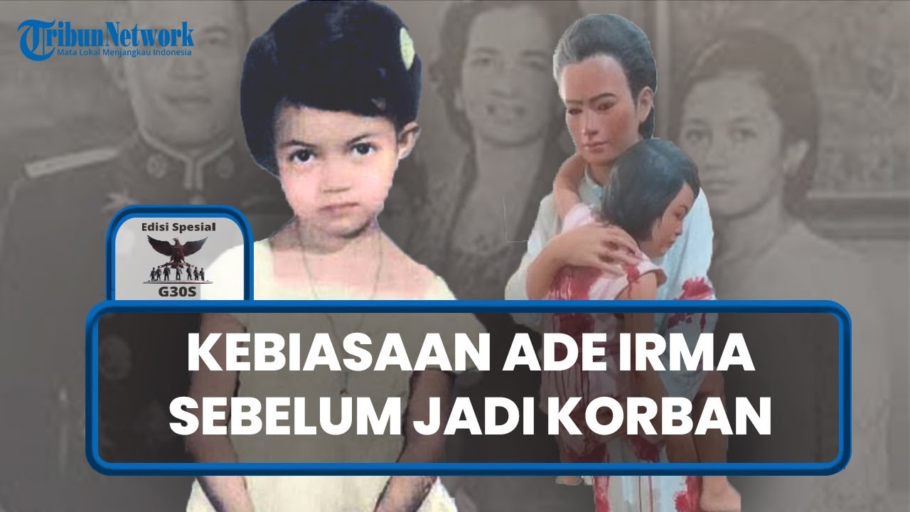 Kebiasaan Ade Irma Suryani sebelum Jadi Korban G30S/PKI, Nyanyikan Lagu soal Gugurnya Pahlawan