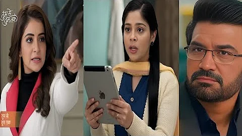 Tum Se Tum Tak | Upcoming Twist Meera पकड़ी गई, मिला सबूत | 23 Dec 2025