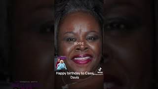 Happy birthday to Cassie Davis plays in House of Pain Madea boo Madea, boo two ￼