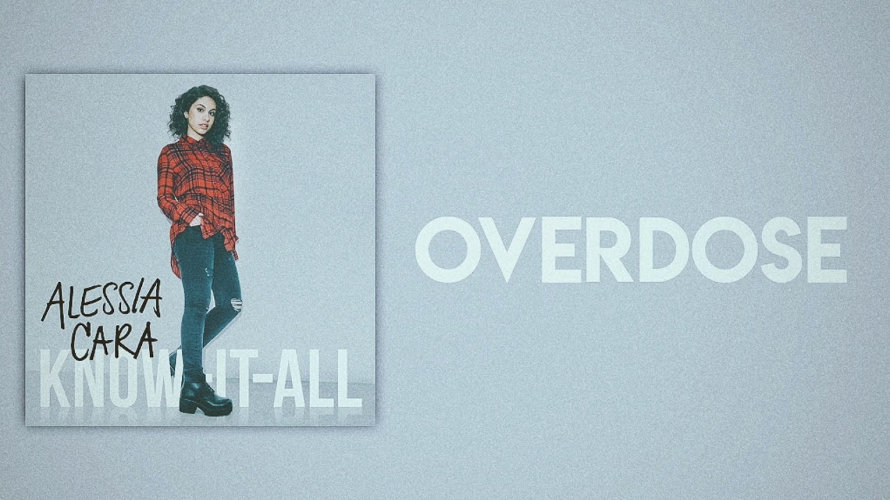 Alessia Cara - Overdose (Slow Version)
