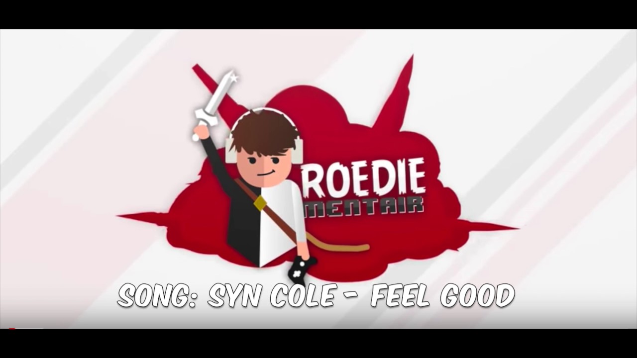 Intro RoedieMentair Song: Syn Cole - Feel Good - YouTube