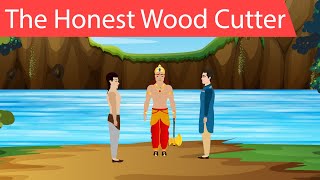 The Honest Woodcutter Story | Moral Story For Kids | The Woodcutter And The Axe Story in English