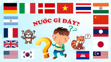 DẠY BÉ QUỐC KỲ VÀ TÊN CÁC NƯỚC TRÊN THẾ GIỚI | BÚP KIDS TV