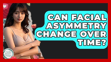 Can Facial Asymmetry Change Over Time? - Inside Body Image