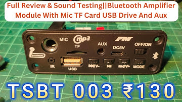 Full Review & Sound Testing||Bluetooth Amplifier Module With Mic TF Card USB Drive And Aux⚡⚡TSBT 003