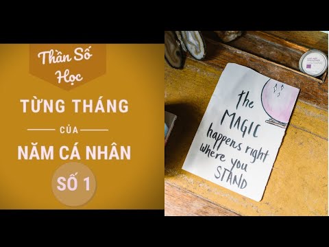 Video Phần 8.2: Năm Cá Nhân Số 1 - Ý Nghĩa Từng Tháng - Thần... - youtube