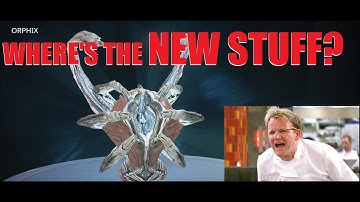 [WARFRAME RANT] Awful Rewards! Orphix Is An Absolute Joke Now! l Railjack Retrofit