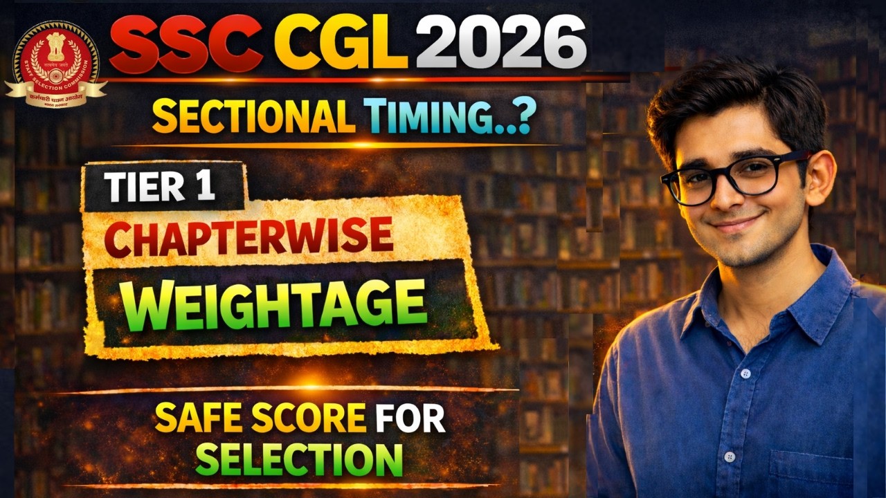 SSC CGL 2026 | TOPIC WISE WEIGHTAGE | SAFE SCORE FOR SELECTION | RANKERS PATHSHALA