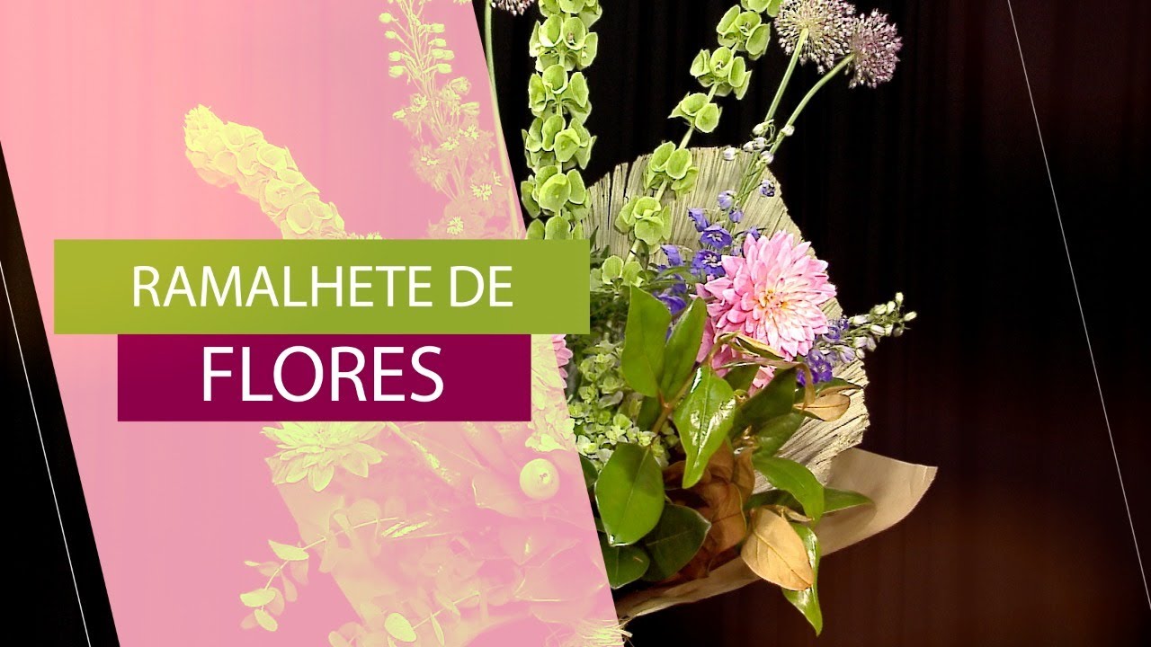 Ramalhete de Flores - Faça você mesmo um lindo buquê de flores!